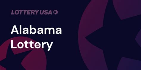 Lottery in Alabama (AL): FAQs and How to Play .